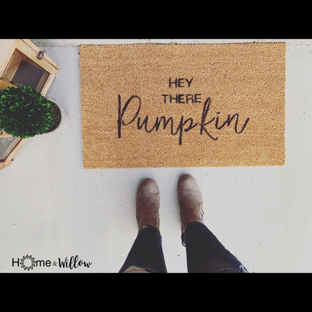 Hey there pumpkin Doormat